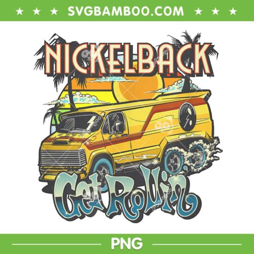 Nickelback Get Rollin' Cover PNG, Vintage Get Rollin' Tour 2023 PNG, Townsend Music PNG