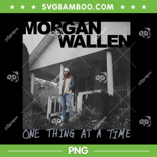 Morgan Wallen One Thing At A Time PNG, Wallen Western Music PNG, Morgan Wallen House PNG