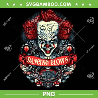 Pennywise Dancing Clown PNG, Meet The Dancing Clown PNG, Halloween IT Horror Movie PNG Pennywise Dancing Clown PNG, Meet The Dancing Clown PNG, Halloween IT Horror Movie PNG