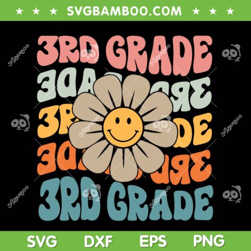 Retro 3rd Grade Daisy Colorful SVG PNG, Back To School Third Grade SVG, Retro Daisy Smiley Face DXF SVG PNG EPS