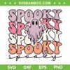 Retro Ghost Spooky SVG PNG, Groovy Halloween Ghost SVG, Spooky But Cute Ghost DXF SVG PNG EPS
