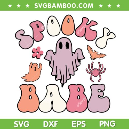 Retro Spooky Babe SVG PNG, Kids First Halloween SVG, Cute Ghost Halloween DXF SVG PNG EPS