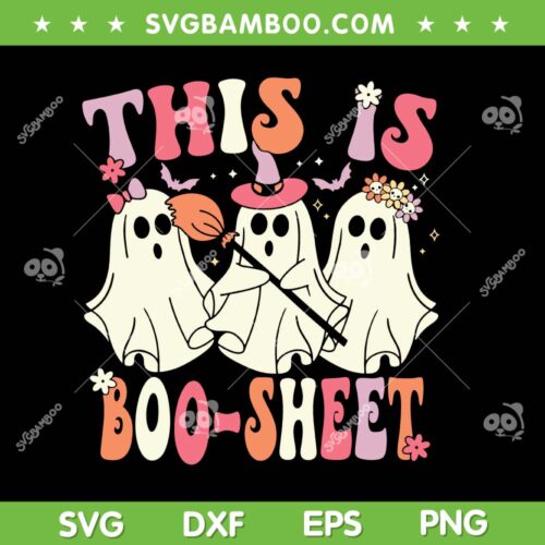 Retro This Is Boo Sheet SVG PNG, Funny Boo Ghost Halloween SVG, Boo Sheet Ghost DXF SVG PNG EPS