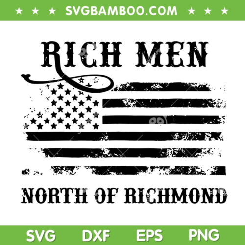 Rich Men North Of Richmond SVG PNG, Oliver Anthony Hot Song SVG, Country Music DXF SVG PNG EPS