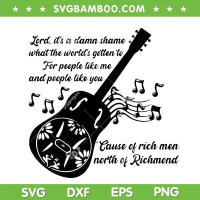 Rich Men Of Richmond Oliver Anthony SVG PNG, Oliver Anthony Guitar SVG, Old Soul DXF SVG PNG EPS Rich Men Of Richmond Oliver Anthony SVG PNG, Oliver Anthony Guitar SVG, Old Soul DXF SVG PNG EPS