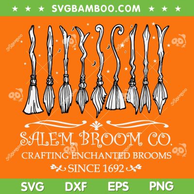Salem Broom Company SVG PNG, Salem Broom Co Est 1692 SVG, Halloween Quote DXF SVG PNG EPS