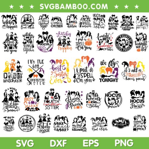 Sanderson Sisters Halloween SVG Bundle, Hocus Pocus SVG Bundle, Best Sister Ever DXF SVG PNG EPS