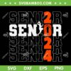Senior 2024 SVG PNG, Graduation Class Of 2024 SVG, Senior High School DXF SVG PNG EPS