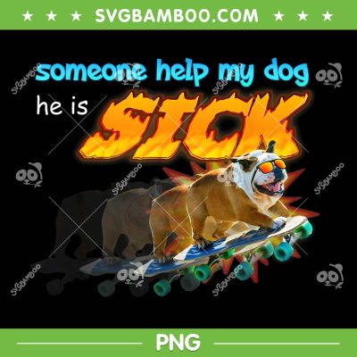 Someone Help My Dog He Is Sick Meme PNG, Dog Is Sick PNG, Funny Animal Meme PNG Someone Help My Dog He Is Sick Meme PNG, Dog Is Sick PNG, Funny Animal Meme PNG