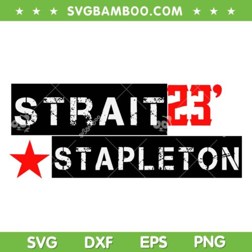 Stapleton Strait 23 SVG PNG, Retro Vintage Country Cowboy Western SVG, Strait Stapleton Country Concert DXF SVG PNG EPS