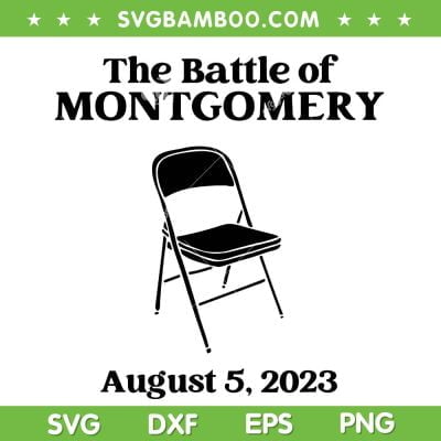 The Great Battle of Montgomery SVG PNG, Folding Chair Funny SVG, Alabama Battle DXF SVG PNG EPS