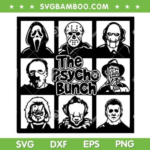 The Psycho Bunch Horror Movie SVG PNG, Halloween Horror Characters SVG, Pyscho Bunch Horror DXF SVG PNG EPS