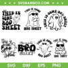 This Is Some Boo Sheet SVG Bundle, Cool Ghost Halloween SVG Bundle, Cute Halloween DXF SVG PNG EPS This Is Some Boo Sheet SVG Bundle, Cool Ghost Halloween SVG Bundle, Cute Halloween DXF SVG PNG EPS