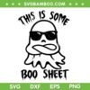 This Is Some Boo Sheet Silhouette SVG PNG, Funny Halloween Boo Sheet SVG, Boo Sheet Sunglasses DXF SVG PNG EPS