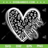 Tigers Heart Leopard SVG PNG, School Sports Fan Team SVG, Spirit Mascot Cute Heart Gift DXF SVG PNG EPS