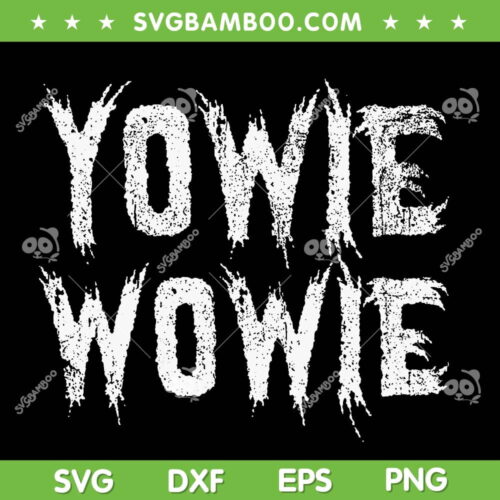 Yowie Wowie Bray Wyatt SVG PNG, Wrestling Fan Bray Wyatt SVG, Fiend Club DXF SVG PNG EPS