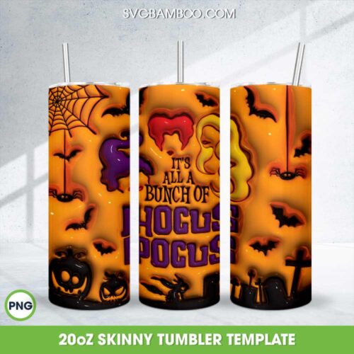 3D Inflated Hocus Pocus Halloween Tumbler Wrap PNG, The Sanderson Sister 3D 20oz Skinny Tumbler Template PNG