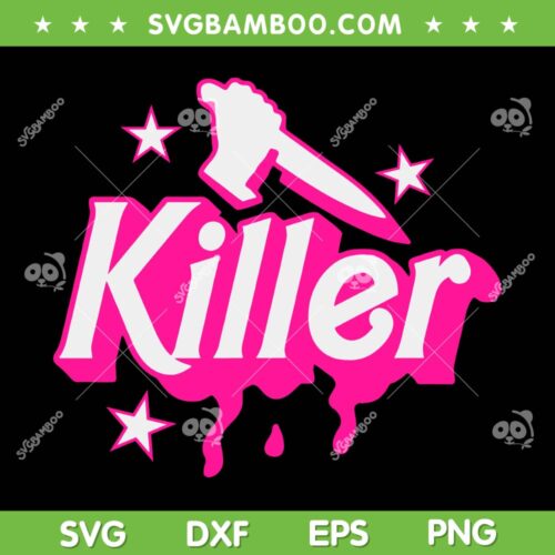 Barbie Killer SVG PNG, Halloween Barbie With Knife SVG, Barbie Movie Halloween DXF SVG PNG EPS