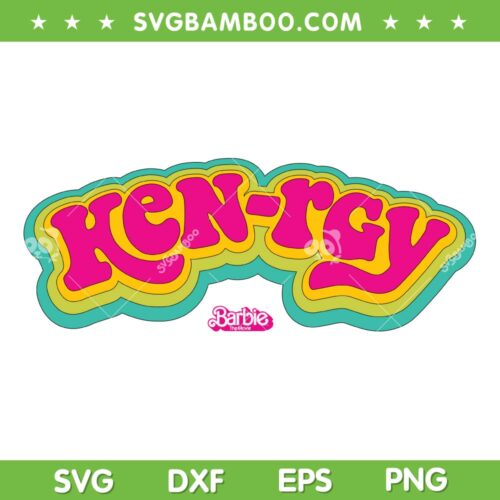 Barbie The Movie Kenrgy 70s SVG PNG, Kenrgy Barbie SVG, Barbie And Ken DXF SVG PNG EPS