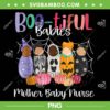 Bootiful Babies Mother Baby Nurse PNG, Funny Halloween Pregnancy PNG, Baby Nurse PNG