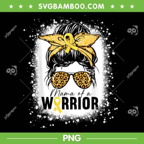 Childhood Cancer Awareness Mama PNG, Messy Bun Warrior Breast Cancer PNG, Mama Of Warrior PNG