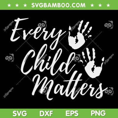 Every Child In Matters SVG PNG, Orange Day SVG, Kindness Equality Unity DXF SVG PNG EPS Every Child In Matters SVG PNG, Orange Day SVG, Kindness Equality Unity DXF SVG PNG EPS