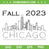 Fall 2023 Chicago Conference SVG PNG, Fall 2023 Chicago City Skyline SVG, City Skyline DXF SVG PNG EPS