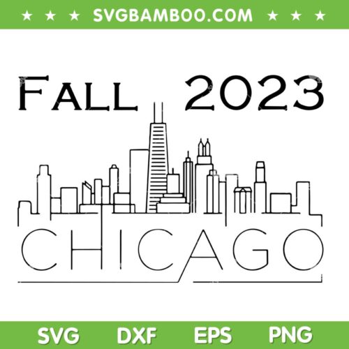 Fall 2023 Chicago Conference SVG PNG, Fall 2023 Chicago City Skyline SVG, City Skyline DXF SVG PNG EPS