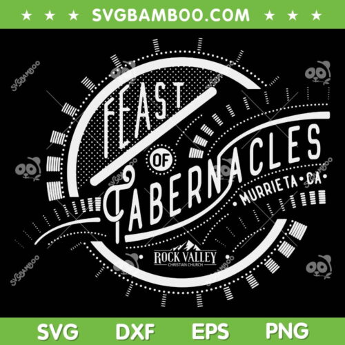 Feast of Tabernacles 2023 SVG PNG, God with Us Rock Valley SVG, Christian Church DXF SVG PNG EPS