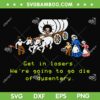 Get In Losers We're Going To Go Die Of Dysentery SVG, Died Of Dysentery SVG, Oregon Trail Logo DXF SVG PNG EPS Get In Losers We're Going To Go Die Of Dysentery SVG, Died Of Dysentery SVG, Oregon Trail Logo DXF SVG PNG EPS