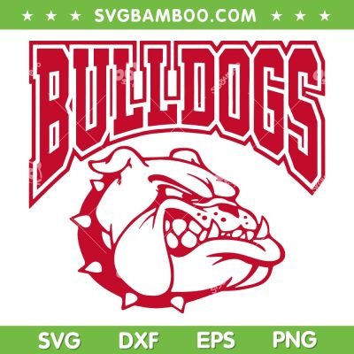 Go Bulldogs School Sports Team SVG, Mascot Game Day SVG, Bulldogs Football DXF SVG PNG EPS Go Bulldogs School Sports Team SVG, Mascot Game Day SVG, Bulldogs Football DXF SVG PNG EPS