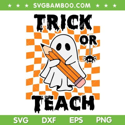 Groovy Halloween Trick Or Teach SVG PNG, Retro Floral Ghost Teacher SVG, Groovy Cute Ghost DXF SVG PNG EPS