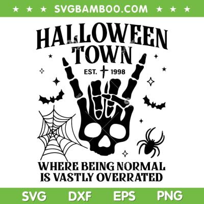 Halloween Town Skeleton Skull SVG PNG, Halloweentown University SVG, Halloween Town Est 1998 DXF SVG PNG EPS Halloween Town Skeleton Skull SVG PNG, Halloweentown University SVG, Halloween Town Est 1998 DXF SVG PNG EPS
