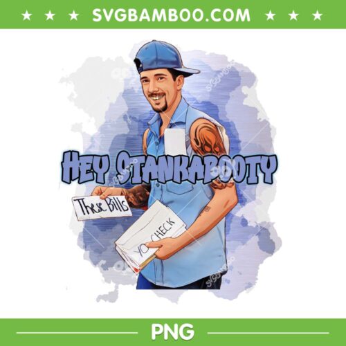 Hey StankaBooty PNG, Sean Fogelson That One Mailman PNG, Hey Stanka Booty These Bills PNG