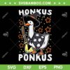 Honkus Ponkus SVG PNG, Goose Meme Halloween SVG, Duck Witch Hat DXF SVG PNG EPS