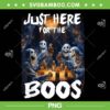Just Here For The Boos PNG, Ghost Drinking Beer Halloween PNG, Funny Ghost Party Boos PNG
