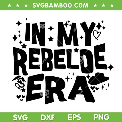 In My Rebelde Era SVG PNG, Rebelde Music Band 2023 SVG, RBD Band DXF SVG PNG EPS