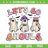 Let's Go Ghouls Retro SVG PNG, Halloween Ghost Groovy SVG, Three Cute Ghosts DXF SVG PNG EPS Let's Go Ghouls Retro SVG PNG, Halloween Ghost Groovy SVG, Three Cute Ghosts DXF SVG PNG EPS