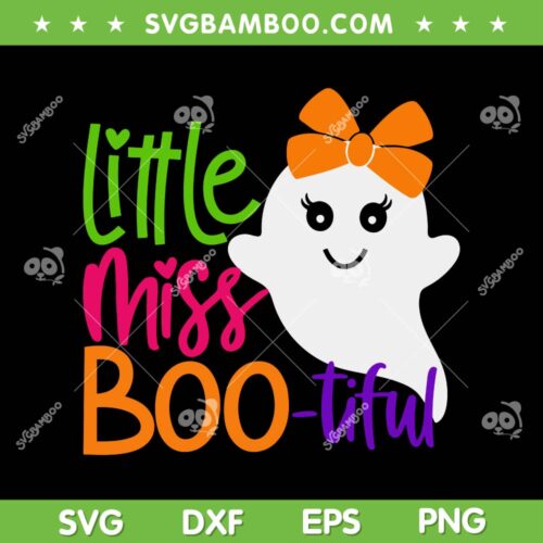 Little Miss Bootiful SVG PNG, Ghost Girls Beautiful SVG, Kids Halloween Bootiful Ghost DXF SVG PNG EPS