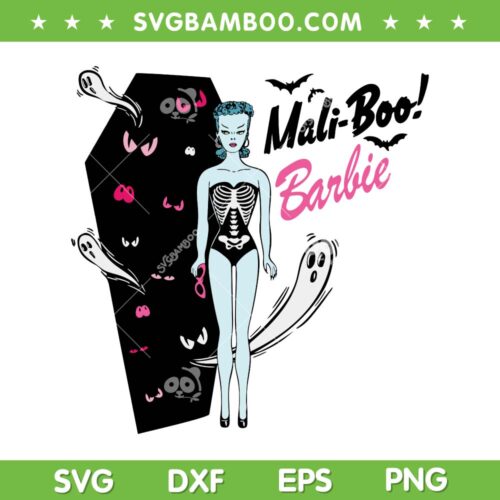 Mali Boo Barbie SVG PNG, Barbie Skeleton SVG, Barbie And Ghost Halloween DXF SVG PNG EPS
