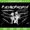Palsmophobia Monskyid SVG PNG, Phasmophobia Evolution SVG, Phasmophobia Game DXF SVG PNG EPS Palsmophobia Monskyid SVG PNG, Phasmophobia Evolution SVG, Phasmophobia Game DXF SVG PNG EPS