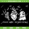 Peace Love Boo Boo Crew SVG PNG, Lazy Halloween Nurse Ghost SVG, Boo Nurse Halloween DXF SVG PNG EPS