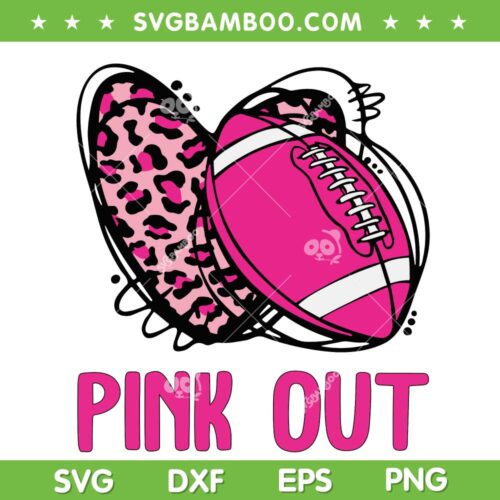 Pink Out Breast Cancer Awareness SVG PNG, Pink Ribbon Heart Football SVG, Pink Out Football DXF SVG PNG EPS
