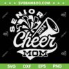 Senior Cheer Mom 2024 SVG PNG, Cheer Leader Class Of 2024 SVG, Graduation 2024 DXF SVG PNG EPS Senior Cheer Mom 2024 SVG PNG, Cheer Leader Class Of 2024 SVG, Graduation 2024 DXF SVG PNG EPS