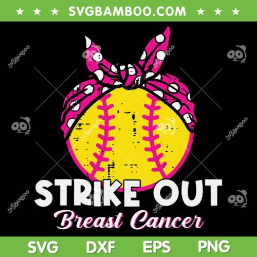 Strike Out Breast Cancer SVG PNG, Womens Baseball Breast Cancer Awareness SVG, Pink Ribbon Baseball DXF SVG PNG EPS