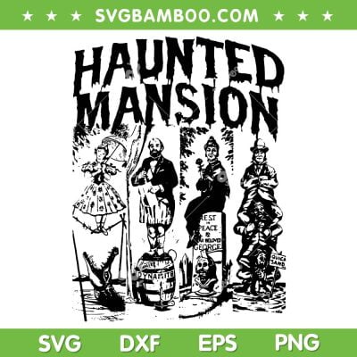 The Haunted Mansion SVG PNG, Enigma Unveiling The Unseen SVG, Happy Halloween DXF SVG PNG EPS