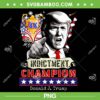 Trump 4 Time Indictment Champ PNG, 4X Indictment Champion PNG, Donald Trump PNG