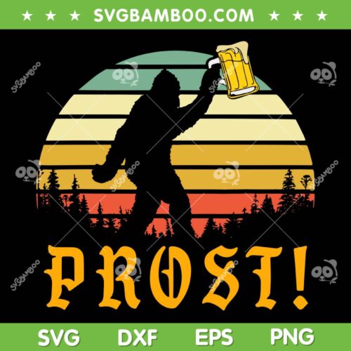 Vintage Prost Bigfoot Drinking Beer SVG, German Oktoberfest Bigfoot SVG, Retro Vintage Bigfoot DXF SVG PNG EPS