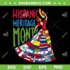 Womens Hispanic Heritage Month SVG PNG, National Hispanic Flags SVG, Countries Flags Girl DXF SVG PNG EPS Womens Hispanic Heritage Month SVG PNG, National Hispanic Flags SVG, Countries Flags Girl DXF SVG PNG EPS