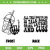 All This Mouth Do Is Talk Back Drink Caffeine And Cuss SVG, Funny Quotes Caffeine And Cuss SVG, Talking Mouth DXF SVG PNG EPS All This Mouth Do Is Talk Back Drink Caffeine And Cuss SVG, Funny Quotes Caffeine And Cuss SVG, Talking Mouth DXF SVG PNG EPS
